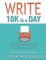 Write 10K in a Day