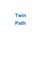 Twin Path