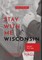 Stay with Me, Wisconsin