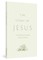 The Story of Jesus