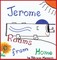 Jerome Roams from Home / Jerome Roams Back Home