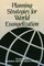 Planning Strategies for World Evangelization