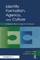 Identity, Formation, Agency, and Culture