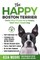 The Happy Boston Terrier
