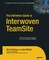 The Definitive Guide to Interwoven Teamsite