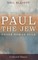 Paul the Jew under Roman Rule