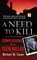 A Need to Kill