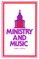 Ministry and Music