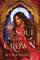 Her Soul for a Crown (Standard Edition)