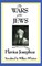 THE WARS OF THE JEWS or History of the Destruction of Jerusalem