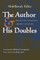 The Author and His Doubles