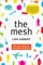 The Mesh