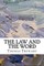 The Law and the Word