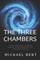 The Three Chambers