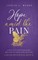 Hope Amid the Pain