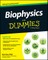 Biophysics For Dummies