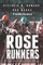 Rose Runners