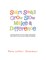 Start Small Grow Slow Make a Difference