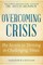 Overcoming Crisis Expanded Edition