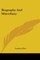 Biography And Miscellany