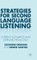 Strategies for Second Language Listening