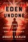 Eden Undone