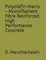 Polyolefin Macro - Monofilament Fibre Reinforced High Performance Concrete