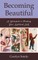 Becoming Beautiful