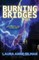 Burning Bridges