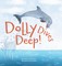Nance, A: Dolly Dives Deep