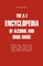 The A-Z Encyclopedia of Alcohol and Drug Abuse