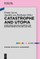 Catastrophe and Utopia