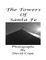 The Towers of Santa Fe