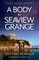 A Body in Seaview Grange
