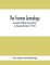 The Forman Genealogy; Descendants Of Robert Forman Of Kent Co. Maryland, Who Died In 1719-20; Descendants Of Robert Forman Of Long Island, New York Who Died In 1671