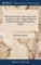 The Protestant Tutor, Instructing Youth, and Others, in the Compleat Method of Spelling, Reading, and Writing True English