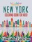 New York Coloring Book For Kids! A Unique Collection Of Coloring Pages