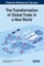 The Transformation of Global Trade in a New World