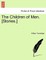 The Children of Men. [Stories.]