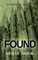 Found (#2 Flamestone Trilogy)