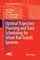 Optimal Trajectory Planning and Train Scheduling for Urban Rail Transit Systems
