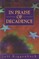 In Praise of Decadence