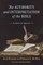 Authority and Interpretation of the Bible