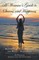 A Woman's Guide to Success and Happiness