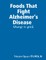 Foods That Fight Alzheimer's Disease