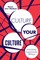 Culture Your Culture