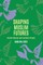 Shaping Muslim Futures
