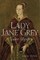 Lady Jane Grey: A Tudor Mystery