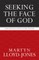 Seeking the Face of God