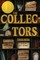 The Collectors: An Anthology